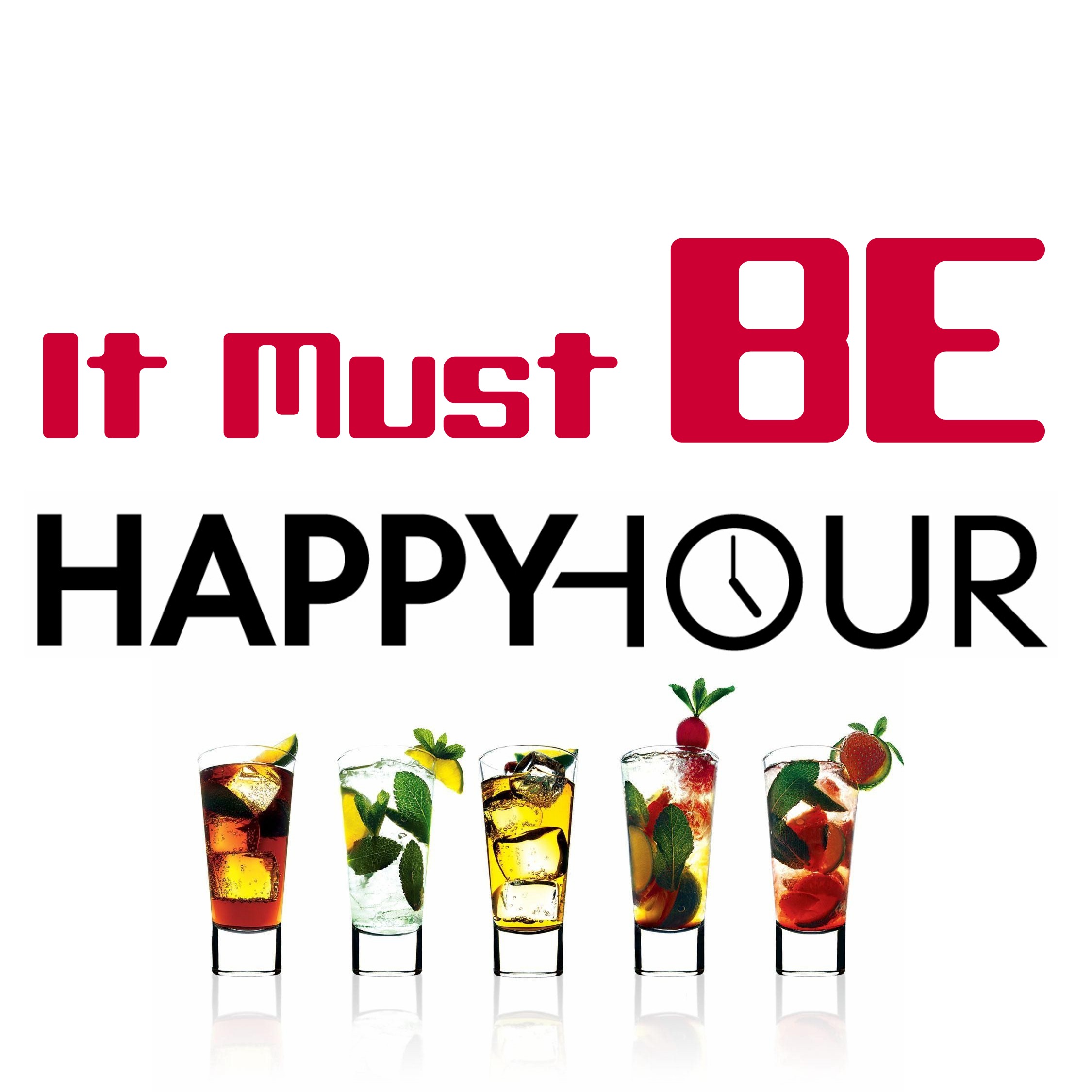 It Must Be Happy Hour