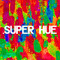 Super Hue