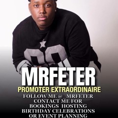 MRFETER PROMOTIONS