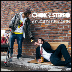 Chok & Stereo