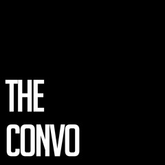 THE CONVO