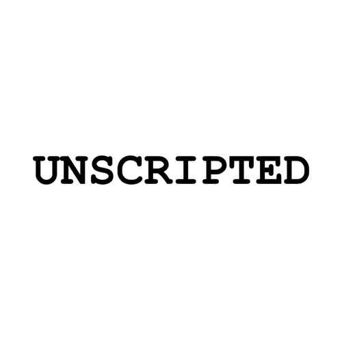 Stream Unscripted Show music | Listen to songs, albums, playlists for