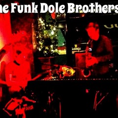 Funk Dole Brothers