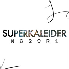 Superkaleider