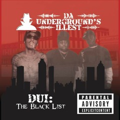 Da Underground's Illest