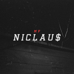 MF NICLAU$