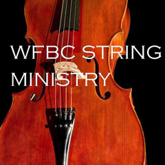 WFBC STRING MINISTRY