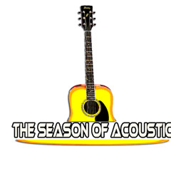 The Season of Acoustic