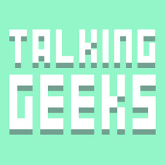 Talking Geeks