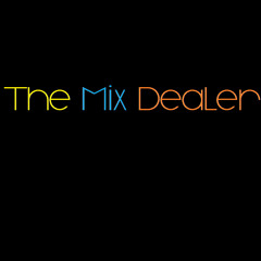 The Mix Dealer