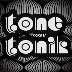 Tone Tonik