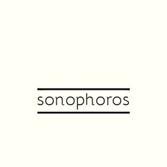sonophoros