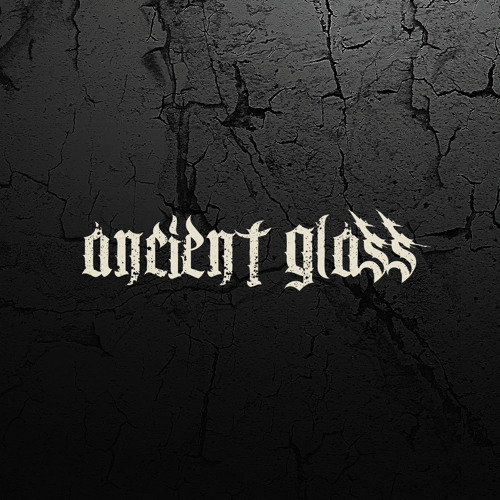 Ancient Glass’s avatar