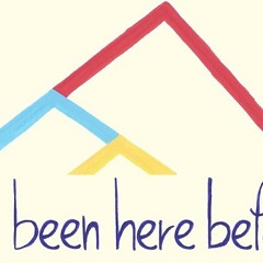 I've Been Here Before