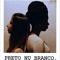 PretoNuBranco