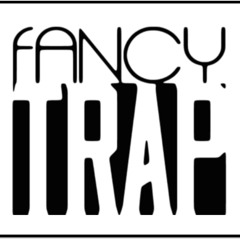 FANCY TRAP