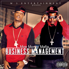 Moe Money Mafia