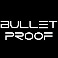 BulletProof