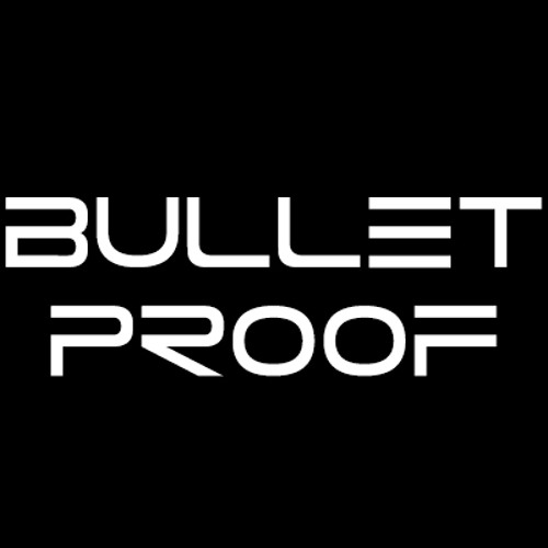 Stream BulletProof music | Listen to songs, albums, playlists for free ...