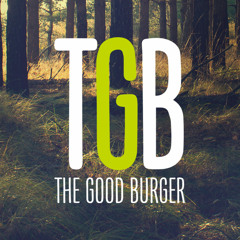 TheGoodBurger