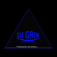 DJ GR!X (Gijs Donkers)