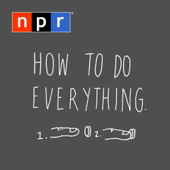 How To Do Everything