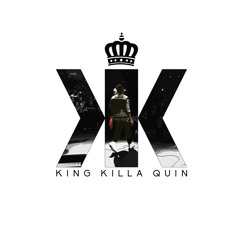 KingKillaQuin