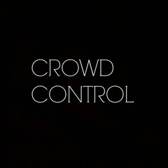 Crowd Control