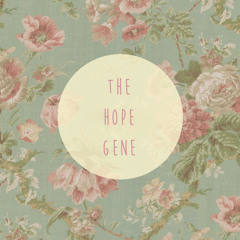 The Hope Gene