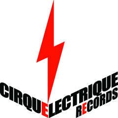 Cirque Electrique Records