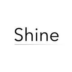 Shine