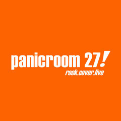 Panicroom 27!