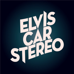 Elvis Car Stereo