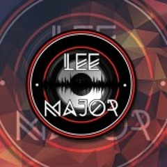 Lee Major DJ