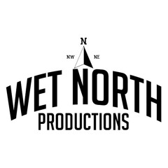 Wet North Productions