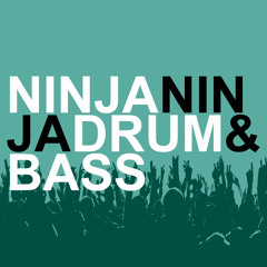 Ninja Ninja Drum & Bass