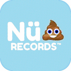 NüShit Records™