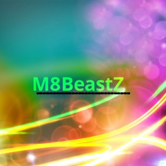 M8 BeastZ