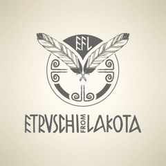 Etruschi from Lakota
