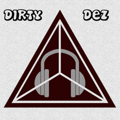 Dirty Dez