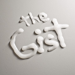 the Gist