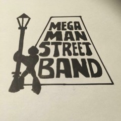 Megaman Streetband