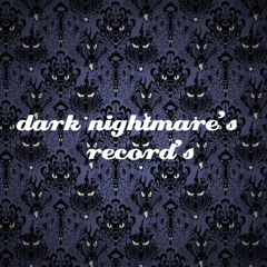 dark nightmare's record's