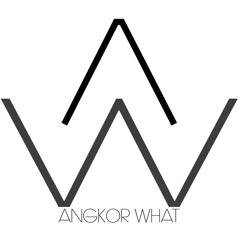 Angkor What
