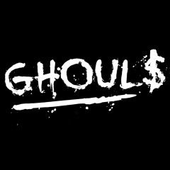 GHOUL$