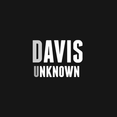 DAVIS UNKNOWN