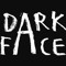 Dark Face