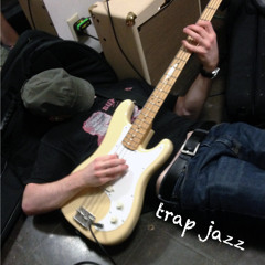 Trap Jazz