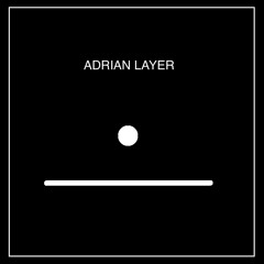 Adrian Layer