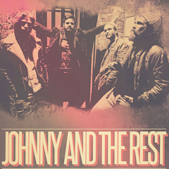 JOHNNY AND THE REST